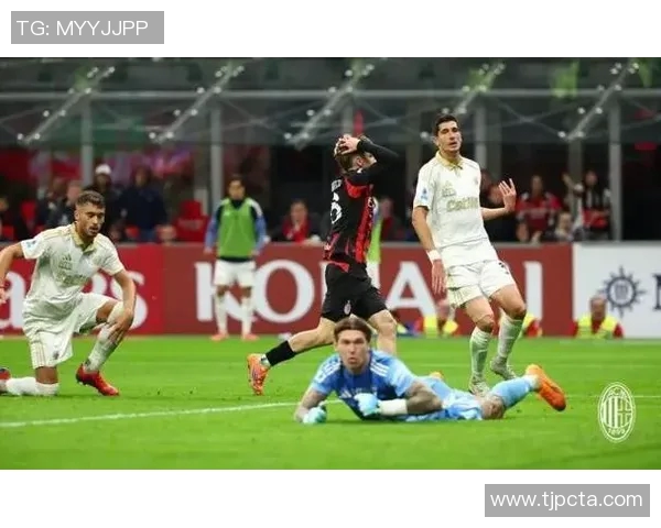 米兰在最后时刻绝平升班马比萨赛季首战展现顽强斗志